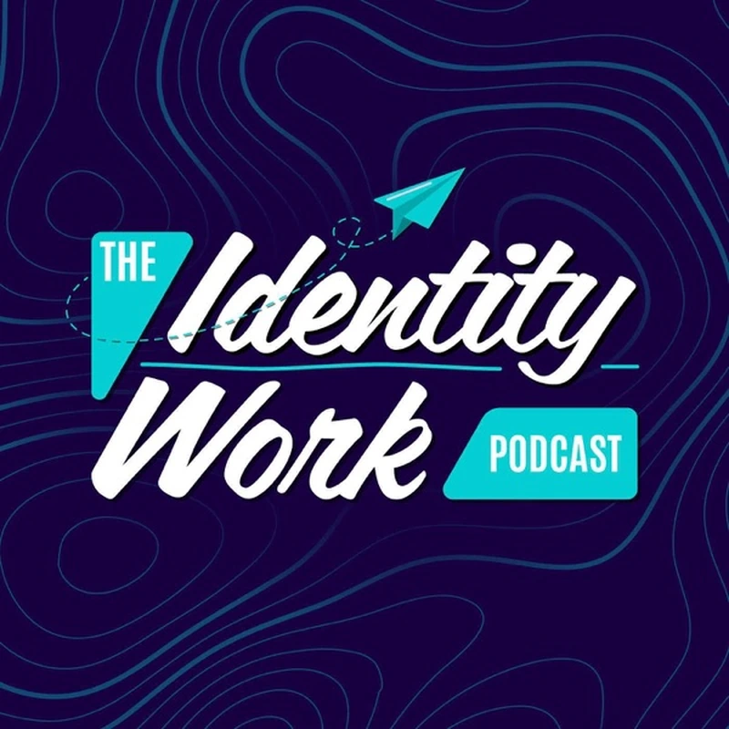 Identity Work podcast cover
