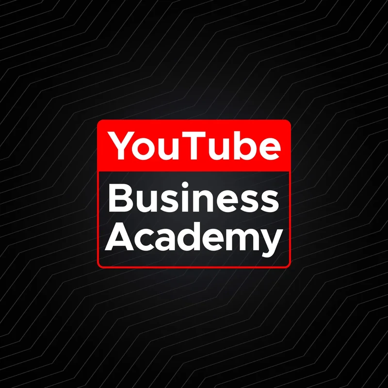 YouTube Business Academy podcast cover